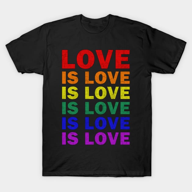 LGBT - Love is Love T-Shirt by valentinahramov